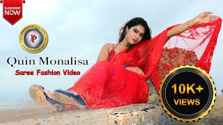 ELEGANCE PERSONIFIED | QUIN MONALISA | SAREE FASHION | PP ENTERTAINMENT | FASHION VLOG | 2024 |