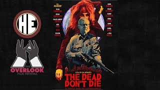 The Dead Don't Die Movie Review - Overlook Film Festival