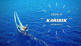 Segeln in der KARIBIK ⛵️| BARBADOS Special 🏝️🌊🏄🏽‍♂️