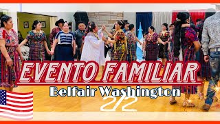 Celebración familiar-Belfair Washington-La ciudadanía 🇺🇸Kela . Marimba Latidos de Mi Pueblo 2/2