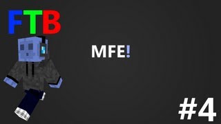 Minecraft :: Feed The Beast :: E4 :: MFE!