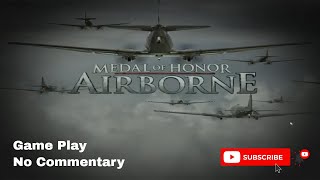 Medal of Honor  Airborne: Airborne Gameplay / Walkthrough Campaign (No Commentary)