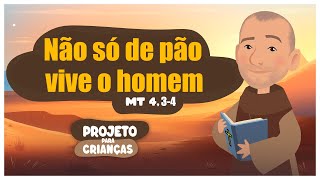 Frei Gilsinho - Não só de pão vive o homem (Mt 4, 3-4) | Arte Piedosa