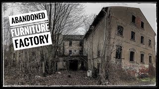 Derelict Abandoned Furniture Factory - plus Decayed Mill