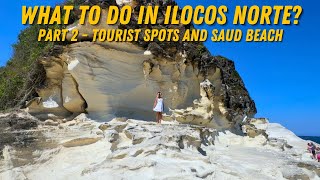 DAY TOUR IN ILOCOS NORTE - BEACH AND CITY TOUR