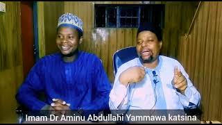 Attargib wattarhib hadith 4984-4985 masallacin G R A katsina  23/8/23 Tareda Dr Aminu Yammawa