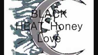 BLACK HEAT_Honey Love