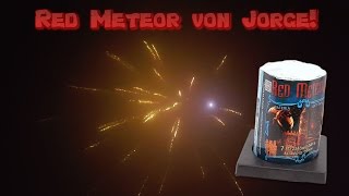 Jorge Red Meteor Testvideo!