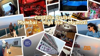 VLOG50 | Cordelia Cruise Adventure Mumbai to High Sea | Unforgettable 3 Days Cruise Vacation Details