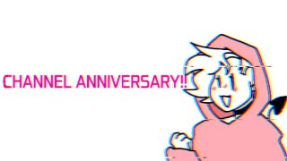 CHANNEL ANNIVERSARY 💓