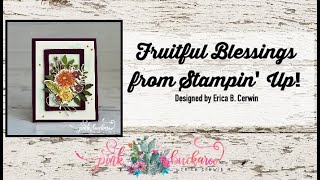 Fruitful Blessings from Stampin' Up!