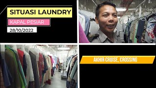 Situasi Laundry Kapal Pesiar di Akhir Cruise Crossing, Vlog @suarnet