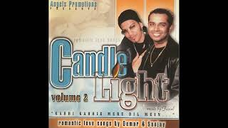 Candle Light Vol. 2 -  Chahe Aadj Mujhe - Oemar