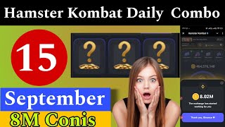 15 September Daily Combo | Hamster Kombat Daily Combo Today | 15 September Daily Combo