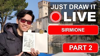 Just Draw It Live - Sirmione - Part 2