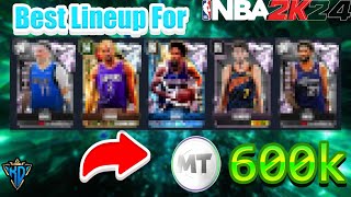 Best Lineup in NBA2k24 MyTeam for 600k MT! Can Compete Against the Best Super Teams!