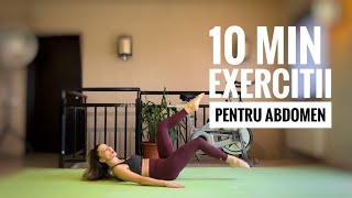 10 min | Exercitii pentru abdomen | slabeste la burta | Antrenament pentru Tonifierea Abdomenului