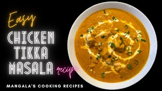 Chicken tikka masala recipe | Easy recipe | How to make chicken Tikka masala