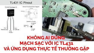 Không ai dùng mạch sạc với IC TL431 và ứng dụng thực tế | Hiếu - Tập Làm Kỹ Sư