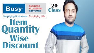 How To Setup Item Quantity Wise Discount Discount In BUSY Software | Discount In BUSY