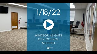 1/18/22 Windsor Heights City Council Meeting