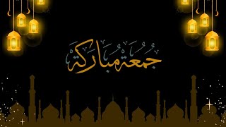 Jumma Mubarak Status ll Friday Status ll Naat Sharif  #shortsvideo #viralvideo #jummamubarak