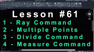 #61 Ray Command AutoCAD | Multiple Points AutoCAD | Divide Command AutoCAD | Measure Command AutoCAD