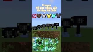 Creeper Nổ Bao Nhiêu Lần Thì Bạn Sẽ Chết? #minecraft #xuhuong #shorts