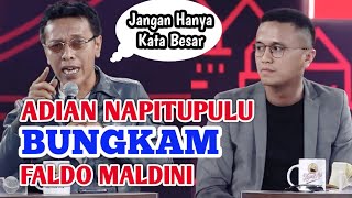 ADIAN NAPITUPULU Bungkam FALDO MALDINI || Hentikan Bohongi Rakyat, Jangan Hanya Kata Besar