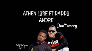 "BE HAPPY" - Athen Lyre ft. Daddy Andre  (lyrics video) # athenlyre #daddyandre