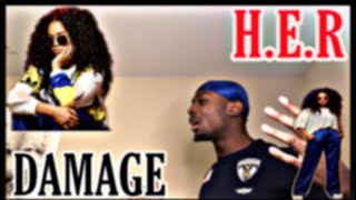 DAMAGE~H.E.R REACTION ‼️