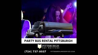 Unforgettable Pittsburgh Party Bus Rental Experiences @pittsburghlimoservice