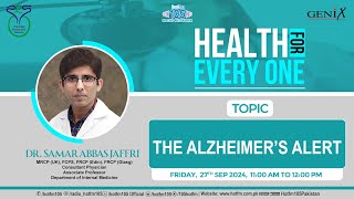 Dr. Samar Abbas Jaffri – The Alzheimer’s Alert!