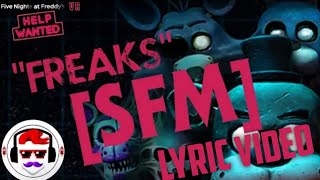 FNAF lyric songs "Freaks" by @RockitMusicYT