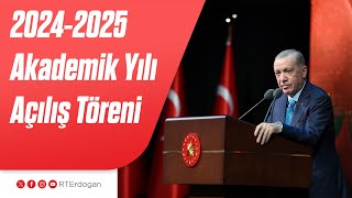 2024-2025 Yükseköğretim Akademik Yılı Açılış Töreni