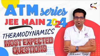 Most Expected ATM Questions- Thermodynamics For JEE Main-2024