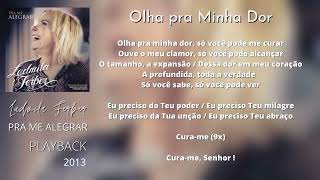 Olha Pra Minha Dor - Playback | Ludmila Ferber | CD Pra me Alegrar (2013)