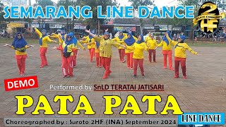 #DEMO #PATA #PATA #LINE #DANCE | 2HF #SnLD Teratai Jatisari | #choreography  : Suroto  (INA) Sept 24