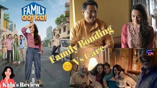 Family Aaj Kal | Apoorva Arora | Nitesh Pandy | Sonali Sachdev | Sony LIV