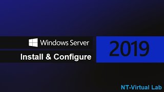 Install and Configure Windows Server 2019 | MCSA