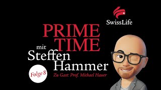 Rürup Rente mit Prof. Michael Hauer | Swiss Life Primetime 8 | Swiss Life Deutschland