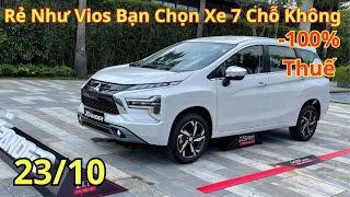 ✅Chọn MPV 7 Chỗ Giá Vios Đi! Khuyến Mại Xpander Cực Tốt Cuối Tháng 10, Lăn Bánh Mới | Xegiatot24h