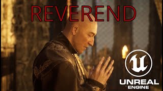 Reverend - An Unreal Engine Short