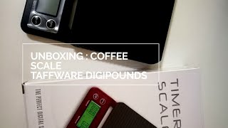 [Silent Unboxing] : Coffee Scale Taffware Digipounds