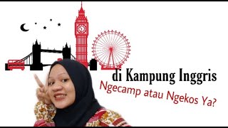 LEMBAGA KURSUS DI KAMPUNG INGGRIS