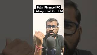 Bajaj Finance IPO - Sell Or Hold | #ytshorts #shorts