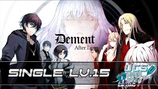 [UCS] Dement ~After Legend~ - Lunatic Sounds [Single Lv.15]