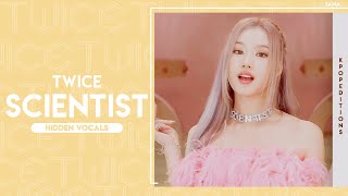 TWICE (트와이스)  – SCIENTIST |  Hidden Vocals Harmonies & Adlibs