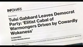 Tulsi Gabbard reasonably renounces the democrat party. SHE DOESN'T SAY TO BECOME AN ULTRA MAGA