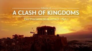 A Clash of Kingdoms Bible Study by Ray Vander Laan | That the World May Know Promo